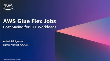 Introducing AWS Glue Flex Capacity | Amazon Web Services