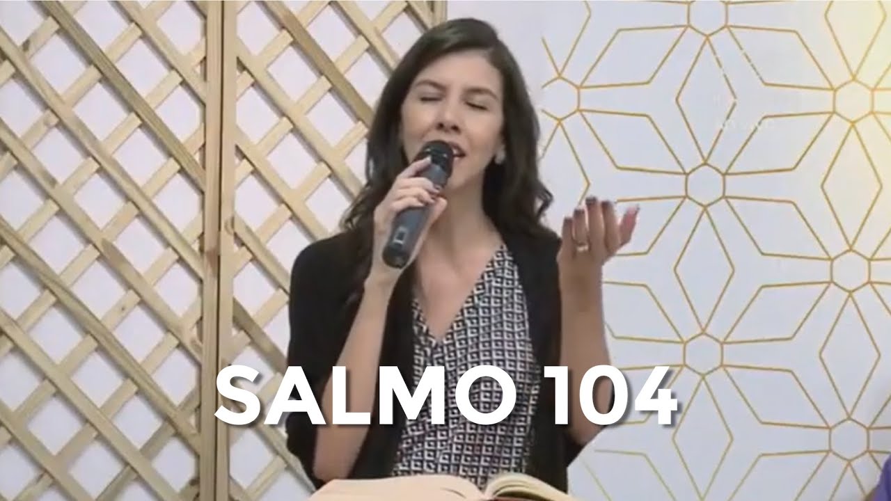 Salmo Responsorial 104 Melodia - Lembrai sempre as maravilhas do Senhor - Canção Nova - Maria Costa
