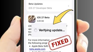 iOS 27 Update Stuck Verifying? How to Force Install iOS 27 Beta #ios27 #ios27beta #ios27features