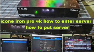 Icone Iron Pro 4K How To Put Server