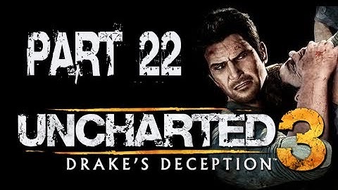 Uncharted 3 Drake