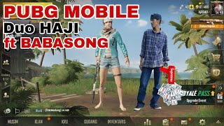 PUBG MOBILE HAJI ROMLY FT BABASONG
