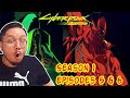 DAVID IS BUILT DIFFERENT! MAINE TURNS PSYCHO! - Cyberpunk Edgerunners Season 1 Episodes 5&amp;6 REACTION