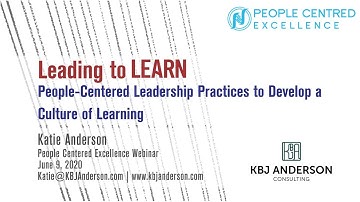 Leading to Learn Webinar - with Katie Anderson