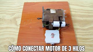 CÓMO CONECTAR MOTOR DE 3 HILOS O CABLES