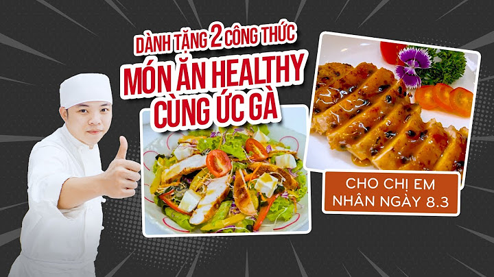 Ức gà với nước sốt xào tiếng anh là gì