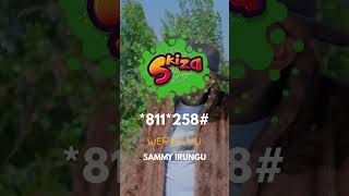 SKIZA *811*258# Weru Uyu #sammyirungu #gospelmusic