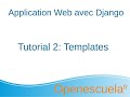 Dveloppement dune application web avec le framework django  tuto 2 templates