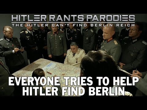 Everyone tries to help Hitler find Berlin