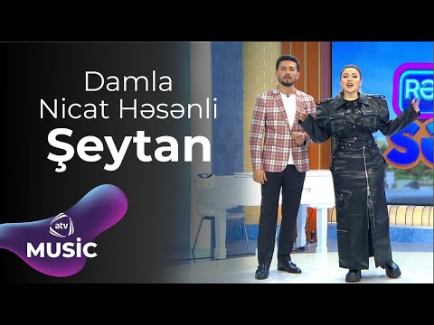 Damla & Nicat Həsənli - Şeytan