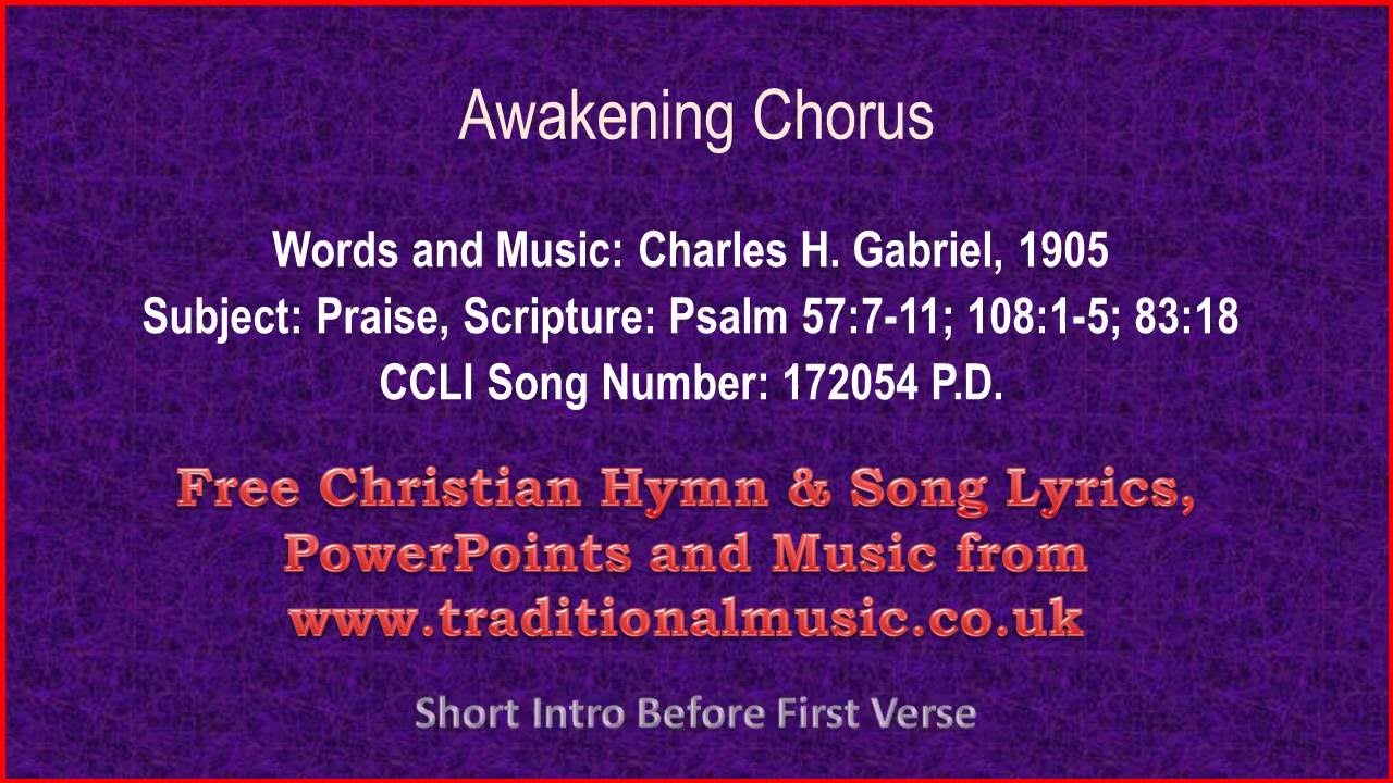 Awakening Chorus - Hymn Lyrics & Music