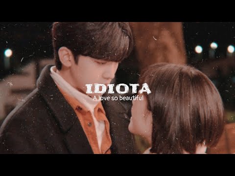 Idiota - Jão | A love so beautiful FMV |