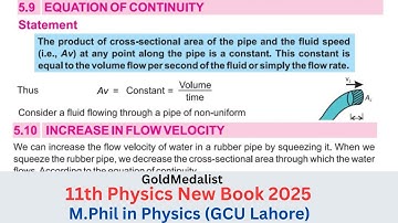 Equation of Continuity | 11th Class Physics New Book | Chapter 5 | Topic 5.9 and 5.10