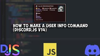 How To Make A User Info Command (Discord.js V14) Profile