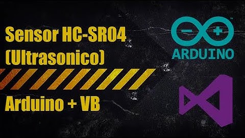 Sensor Ultrasonico (HC-SR04) Arduino + VB
