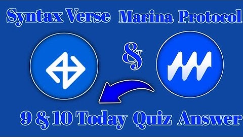 Syntax verse general today quiz 9&10 November|Marina protocol today 9&10 November quiz answer