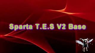 Sparta T.E.S V2 Base