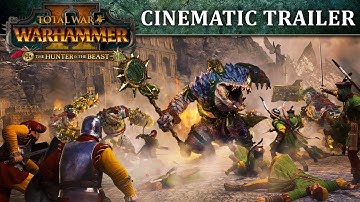 Total War: WARHAMMER 2 / The Hunter & The Beast Trailer