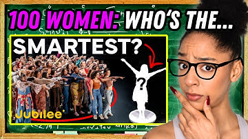 Can 100 Women Pick The One With The Highest IQ?