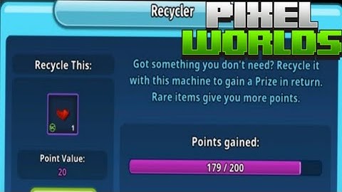 Recycling Limited Event Item 【PIXEL WORLDS】