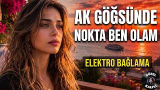 Elektro Bağlama | Ak Göğsünde Nokta Ben Olam  |  Güzel Kalpli (Cover) 2026