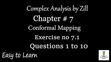 Complex Analysis by Zill || Chapter 7 || Exercise no 7.1 || Questions 1 to 10 || Urdu / Hindi