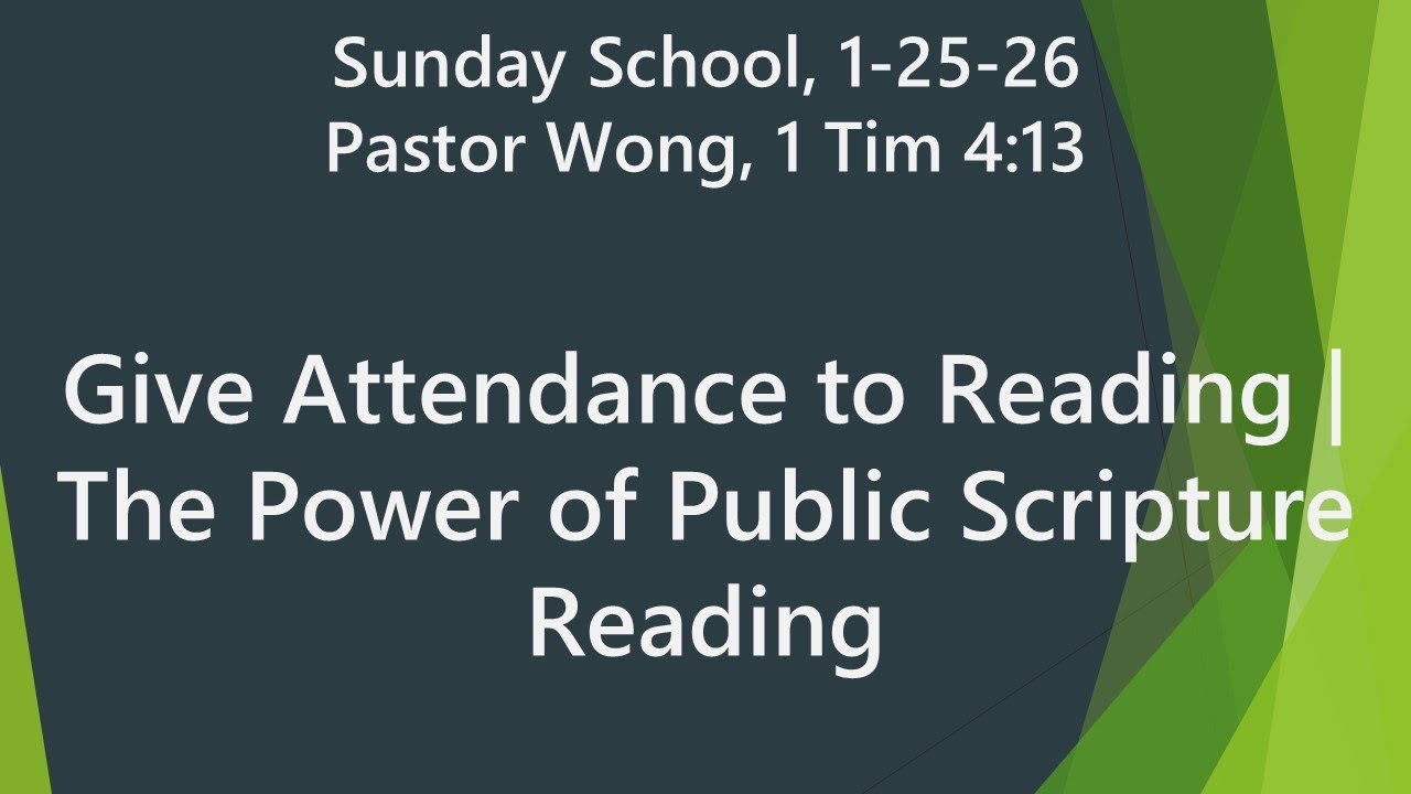 Give Attendance to Reading | The Power of Public Scripture Reading (1 Tim 