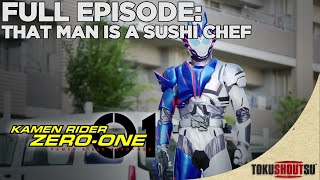 Kamen Rider Zero-One: Episode 3 - That Man Is A Sushi Chef | Full Episode