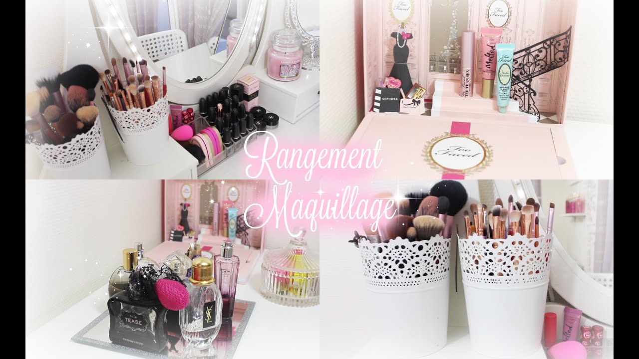 Rangement maquillage ♡