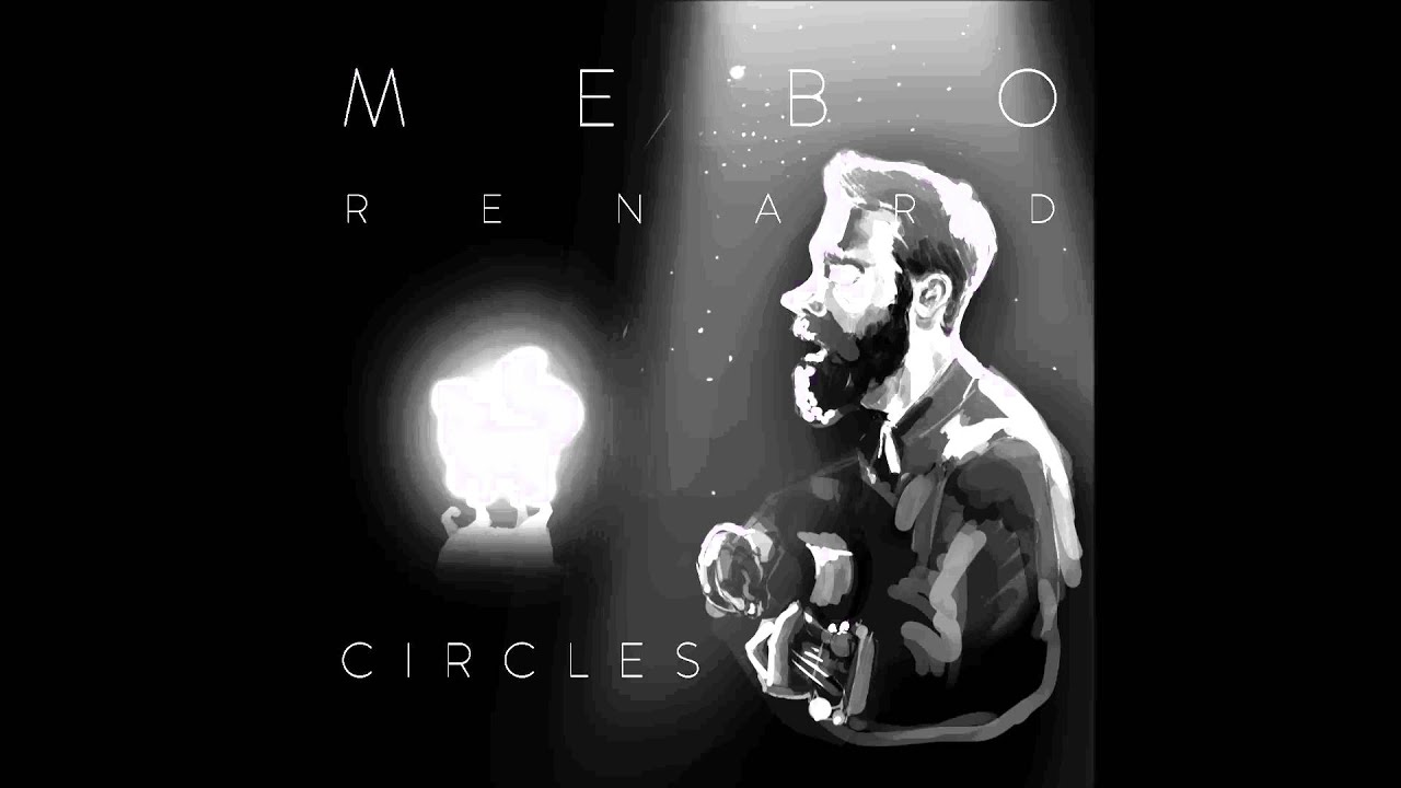 Watch Mebo Renard - Circles (Official Audio) on YouTube Watch Mebo Renard - Circles (Official Audio) on YouTube