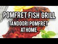 😋TANDOORI POMFRET INDIAN RECIPE😍 | How to make TANDOORI POMFRET recipe at home | Amreens world...