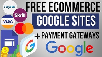 💰 How to Make Ecommerce Website With Payment Gateways For Free   Google Sites Advanced Tutorial