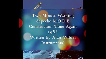 depeche MODE 05. Two Minute Warning (Instrumental)