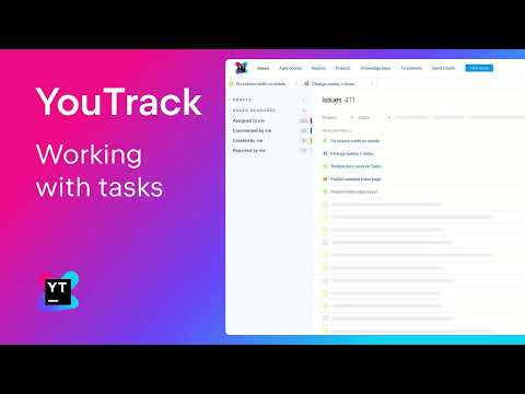 YouTrack. Working with tasks