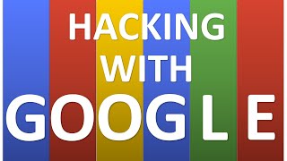 What is Google Hacking and Dorks? | Finding Vulnerable Services & Webcams