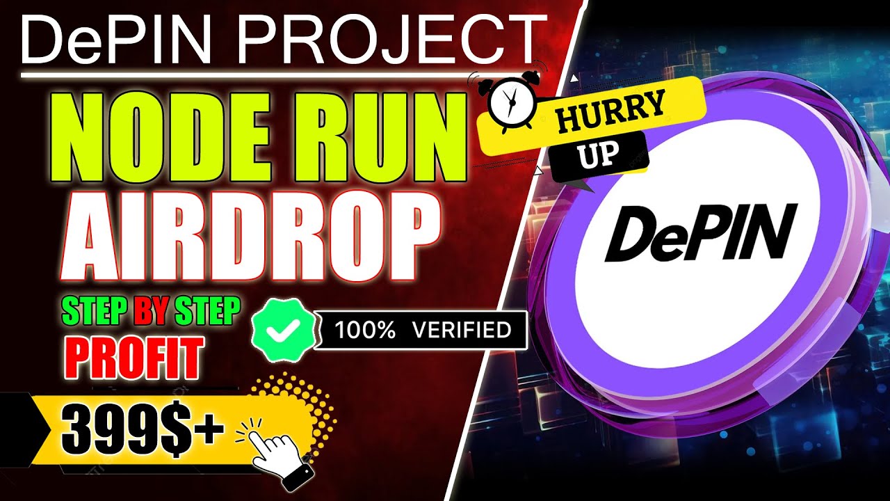 2 In 1 Node Run Verified Airdrop Super Early Backby DePIN Multiple 2 in 1 node run verified airdrop super early backby depin multiple