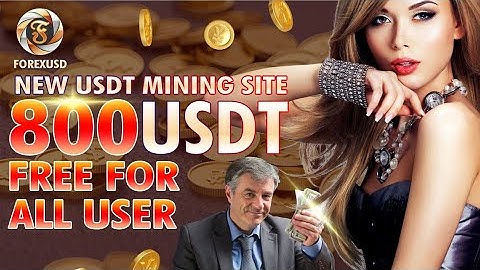 TRX mining site forexusd Best USDT/TRX Profitable Website in 2022, Earn TRX  with Zero Investment|