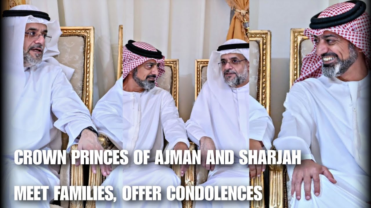 Crown Princes Of Ajman & Sharjah Sheikh Ammar & Sheikh Sultan Meet ...