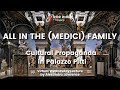 All in the (Medici) Family: Cultural Propaganda in Palazzo Pitti
