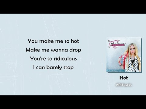 Avril Lavigne Hot Lyric Video 