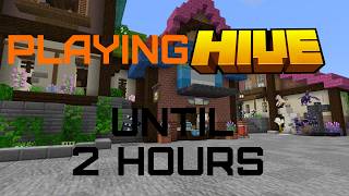 Live🔴: Playing HiveMC until 2 hours🔴