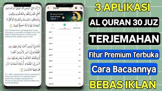 3 Aplikasi Al Quran Terjemahan Offline Android Terbaik 2024 | Dilengkapi Cara Baca dan Suara screenshot 5