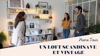 UN LOFT SCANDINAVE ET VINTAGE COSY