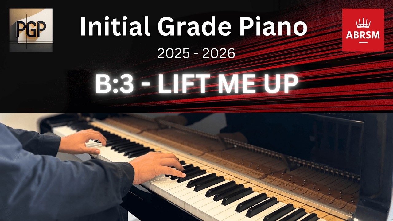 LIFT ME UP (from Black Panther: Wakanda Forever) | ABRSM 2025 & 2026 Grade Initial B3 Piano Tutorial