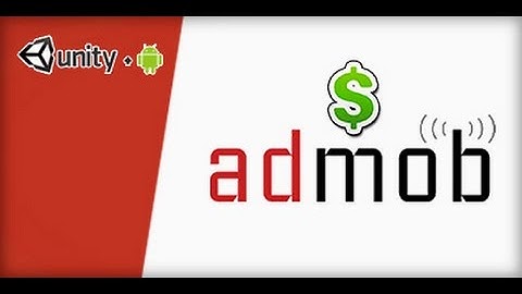 Cómo poner publicidad en Unity con AdMob