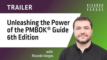 Unleashing the power of the PMBOK® Guide - Trailer