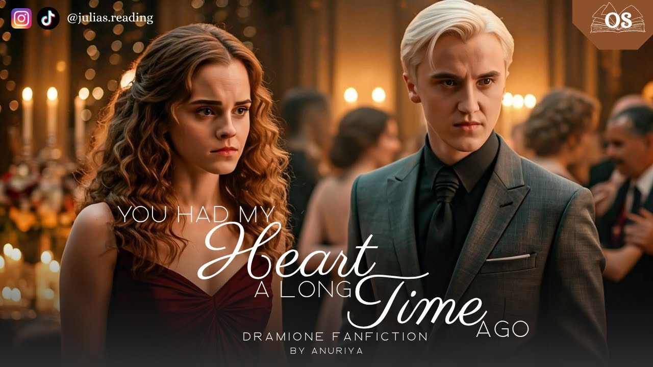 Oneshot Special | You had my heart a long time ago | Dramione (Harry Potter) Fanfiction Hörbuch