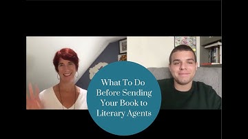 What To Do Before Sending Your Book to Literary Agents