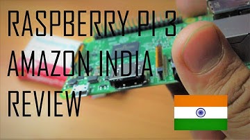 Raspberry pi 3 Unboxing AMAZON INDIA