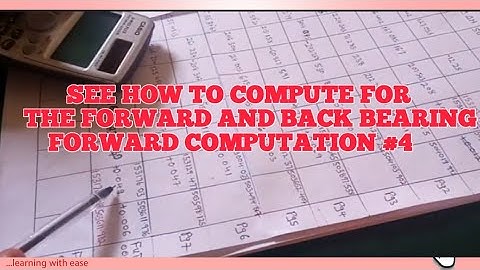 How to compute for back and forward bearing || Forward Computation #traversing 4
